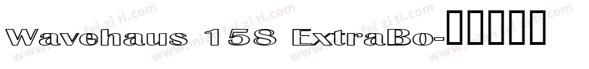 Wavehaus 158 ExtraBo字体转换
